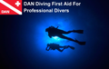 Diving First Aid for Professional Divers